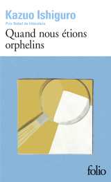 Quand nous étions orphelins
