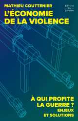 L'économie de la violence