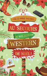 Au secours, je suis dans un western de noël !