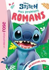 Mes premiers romans stitch 03 - un nouvel ami