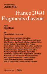 France 2040, fragments d'avenir
