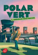 Polar vert - tome 2