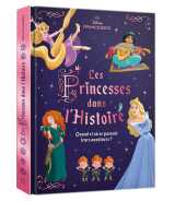 Disney princesses - les princesses dans l'histoire