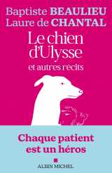 Le chien d'ulysse et autres récits