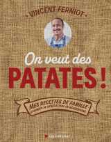 On veut des patates !