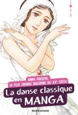 Anna pavlova, la danse classique en manga