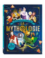 Le fabuleux livre de la mythologie