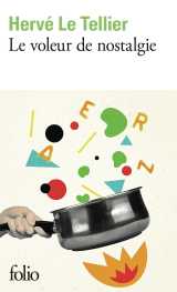 Le voleur de nostalgie