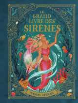 Le grand livre des sirènes