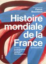 Histoire mondiale de la france (nouvelle édition)