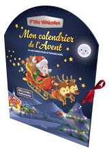 Mon calendrier de l avent. 24 histoires pour attendre noël