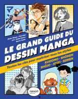 Le grand guide du dessin manga