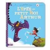 L'épée du petit roi arthur