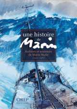 Une histoire de marin - archives et souvenirs de marin-marie