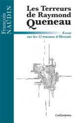 Les terreurs de raymond queneau-essai sur les 12 travaux d'hercule