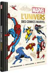 Marvel - l'univers des comics marvel