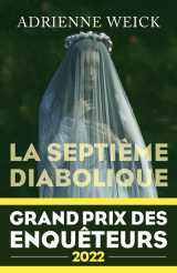La septième diabolique - grand prix des enquêteurs 2022