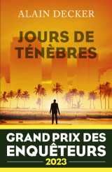 Jours de ténèbres - grand prix des enquêteurs 2023