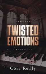 Twisted emotions - camorra chronicles t2