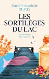 Les sortilèges du lac (le scandale des eaux folles, tome 2)