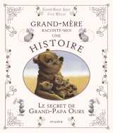 Le secret de grand-papa ours