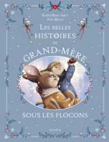 Les belles histoires de grand-mère sous les flocons