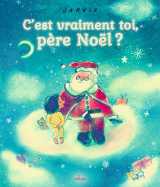 C'est vraiment toi, père noël ?