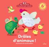 Mes comptines à toucher pour écouter - drôles d'animaux ! - livre sonore et à toucher - dès 1 an