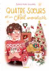 Quatre soeurs et un noël inoubliable - avec bonus