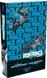 Iron prince - partie 1 - tome 1