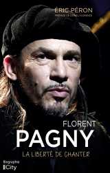 Florent pagny : la liberté de chanter