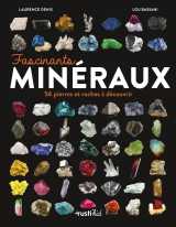 Fascinants minéraux