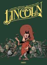 Lincoln - intégrale tomes 7 à 9