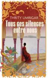 Tous ces silences entre nous