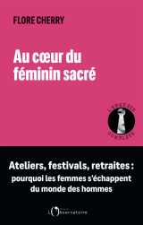 Au coeur du féminin sacré
