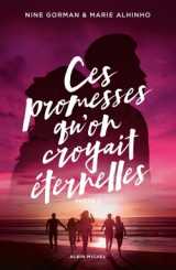 Ces promesses qu'on croyait éternelles - partie 2