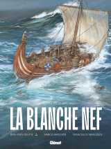 La blanche nef
