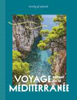 Voyage autour de la méditerranée - à la découverte des pays du pourtour méditerranéen