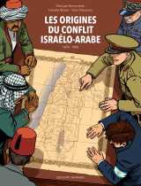 Les origines du conflit israélo-arabe (1870-1950)