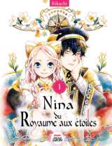 Nina du royaume aux étoiles - tome 1