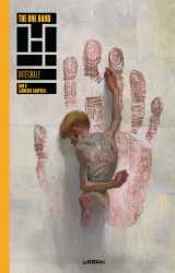 The one hand & the six fingers intégrale