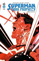 Superman dark prophecy tome 2