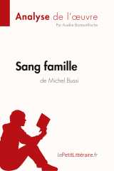 Sang famille de michel bussi (analyse de l'oeuvre)