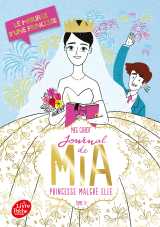 Journal de mia, princesse malgré elle - tome 11
