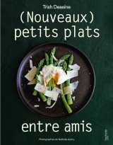 (nouveaux) petits plats entre amis