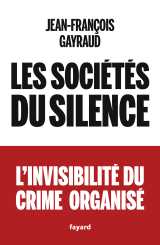 Les sociétés du silence