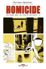 Homicide, une année dans les rues de baltimore t04