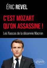 C’est mozart qu’on assassine !