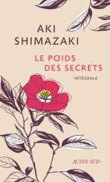 Le poids des secrets (intégrale)