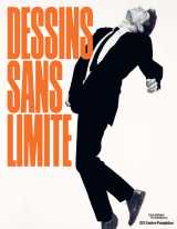 Dessins sans limite - catalogue de l'exposition